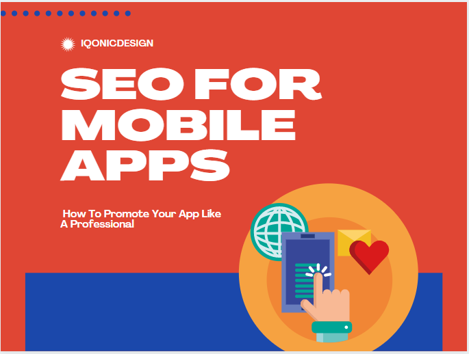 SEO For Mobile Apps: How To Promote Your App Like A Professional