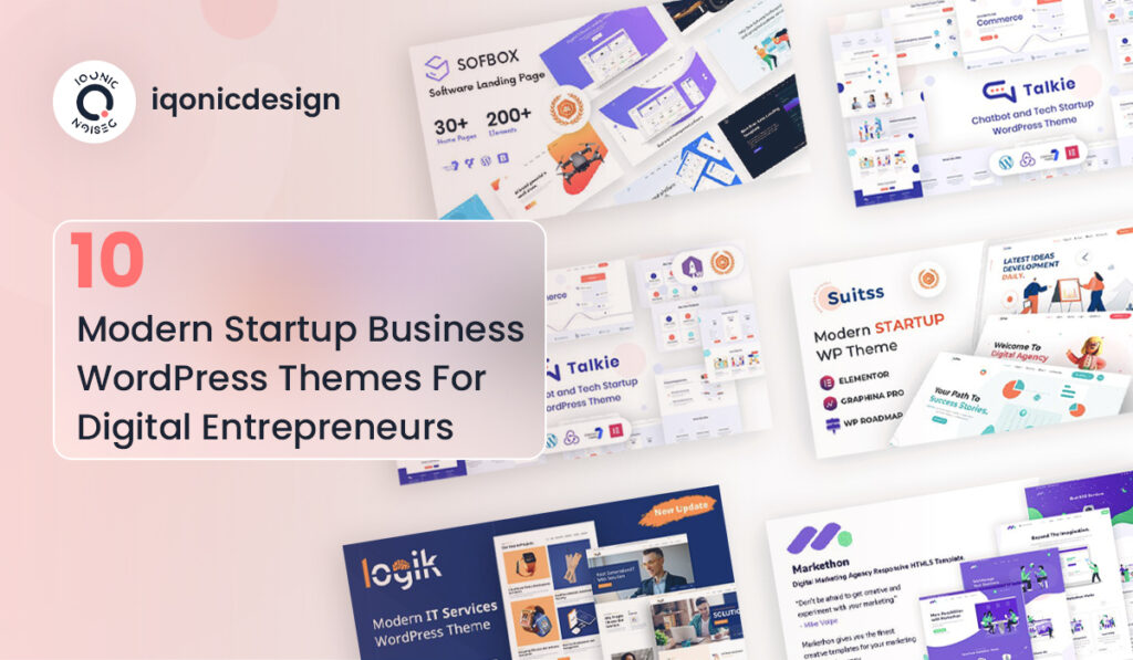 10 Modern Startup Business WordPress Themes For Digital Entrepreneurs | Iqonic Design