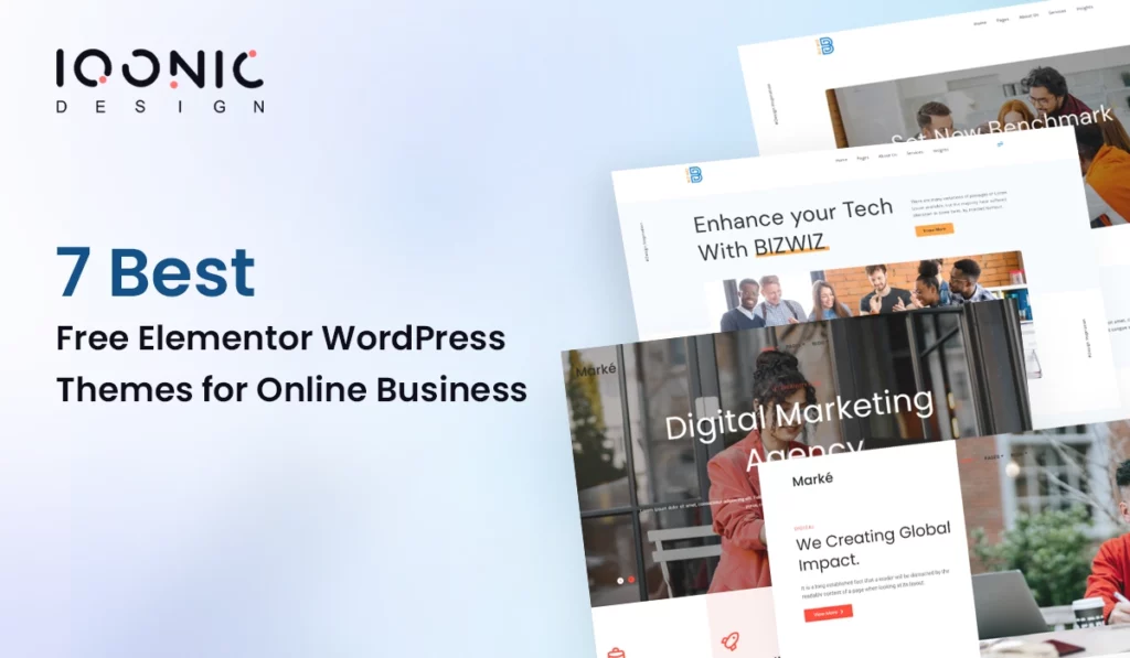 7 Best Free Elementor WordPress Themes for Online Business