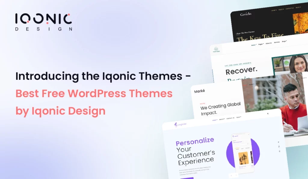 Introducing the Iqonic Themes - Best Free WordPress Themes by Iqonic Design