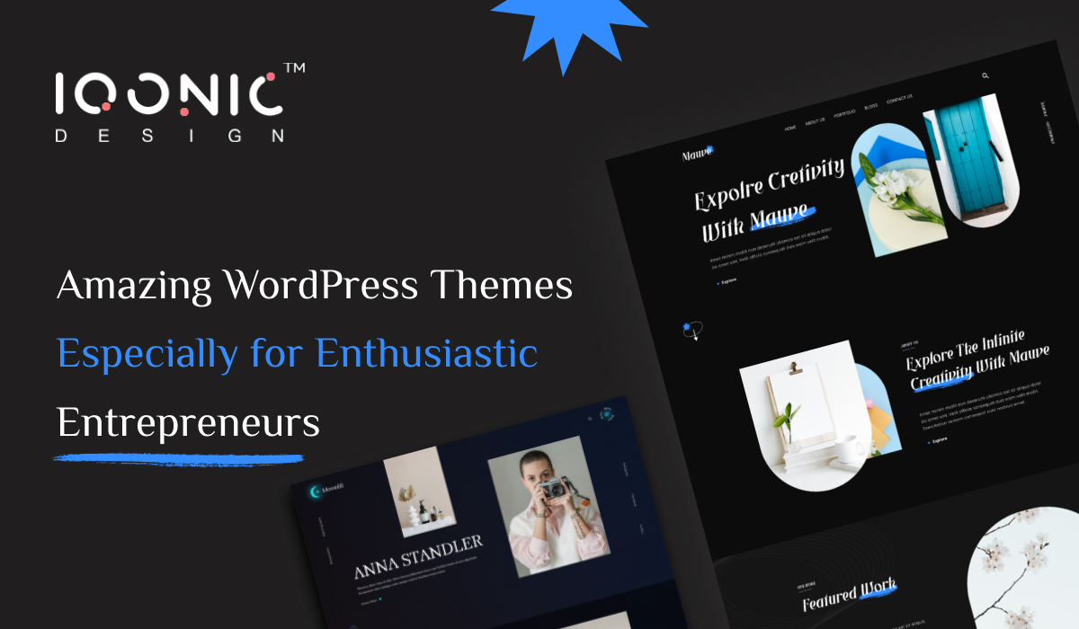 Amazing WordPress Themes Especially for Enthusiastic Entrepreneurs | Iqonic Design