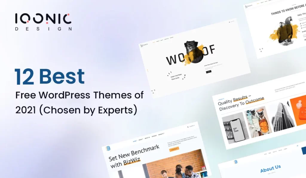 12 Best Free WordPress Themes of 2021 (Chosen by Experts) | Iqonic Design