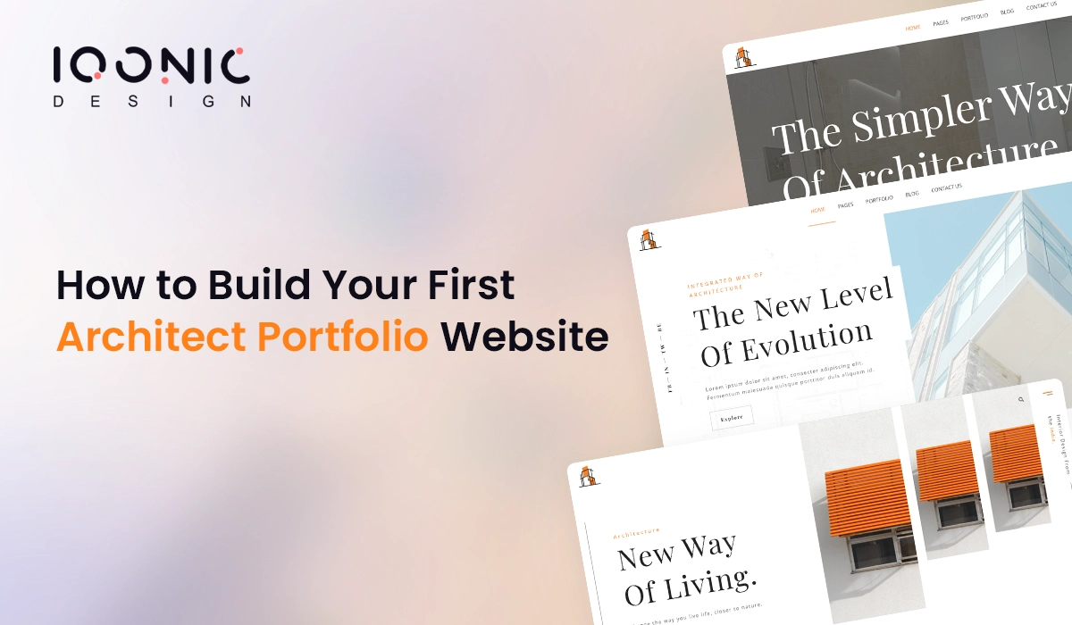 How to Build Your First Architect Portfolio Website | Iqonic Design