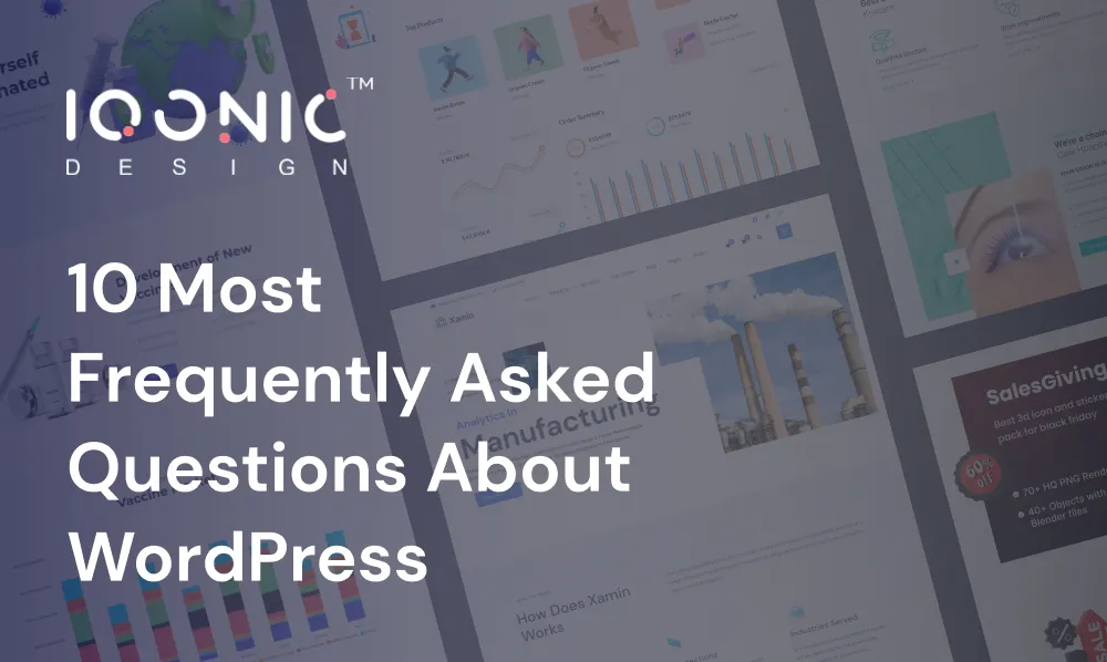 10 Most Frequently Asked Questions About WordPress | Iqonic Design