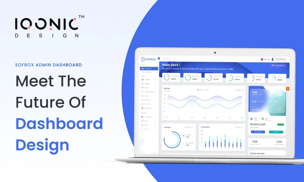 Sofbox Admin Dashboard | Meet The Future of Dashboard Design | Iqonic Design