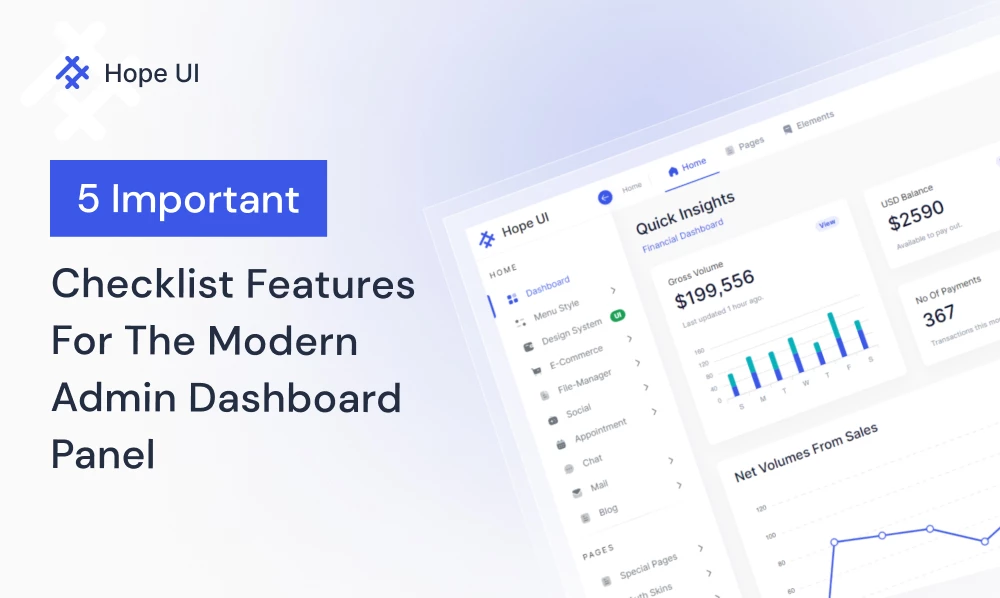 5 Must Important Checklist Features For The Modern Admin Dashboard Panel