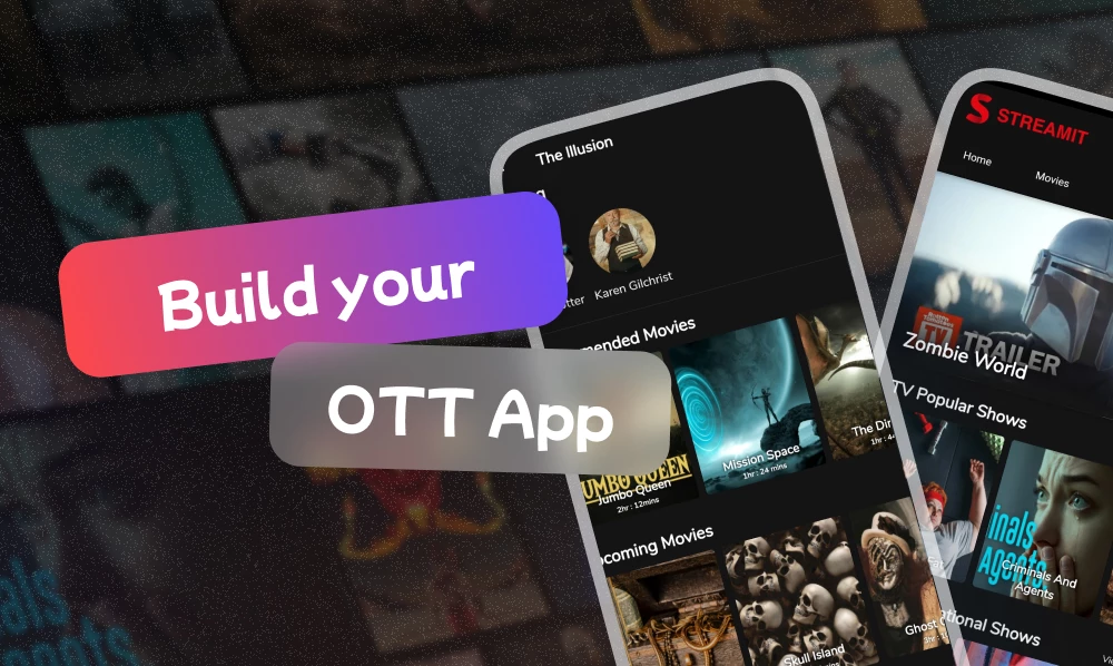 Expert Tips On Building UI UX Of OTT Mobile App In 2022 | Iqonic Design