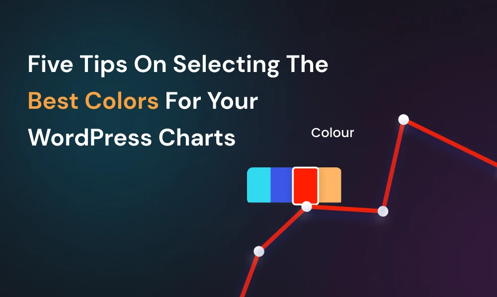 5 Tips On Selecting The Best Colors For Your WordPress Charts | Iqonic Design