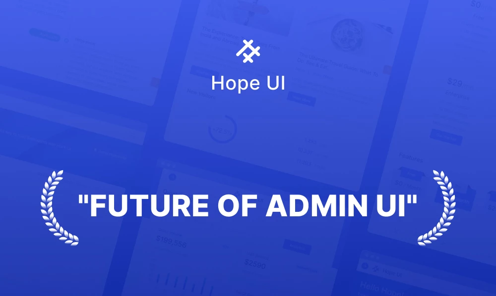 Top 3 features that make Hope UI a "Future of Admin UI" | Hope UI | Iqonic Design