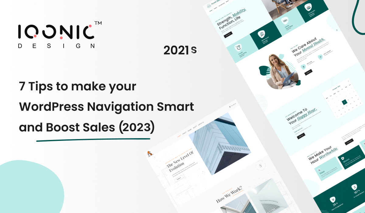 7 Tips to make your WordPress Navigation Smart and Boost Sales (2023) | Iqonic Designs